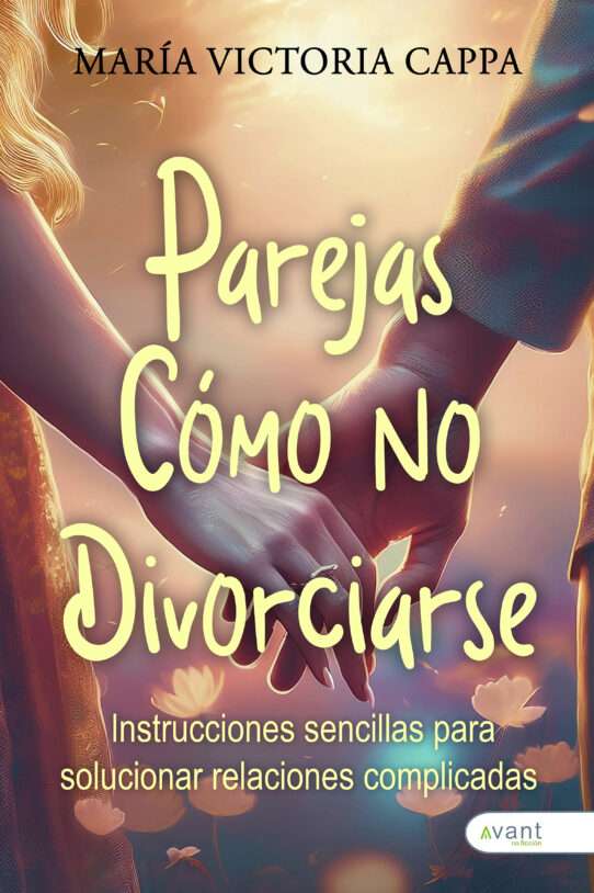 Parejas cómo no divorciarse - edición en papel