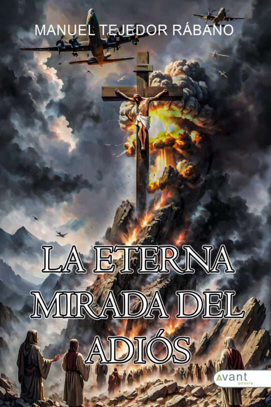 La eterna mirada del adiós - edición de la obra en papel