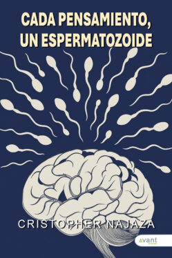 Cada pensamiento, un espermatozoide