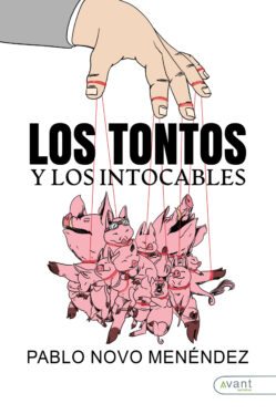 Los tontos y los intocable - edición en papel