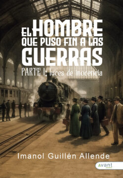 El hombre que puso fin a la guerra parte I - edición en papel