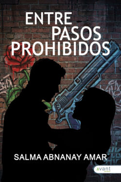 Entre pasos prohibidos - edición en papel