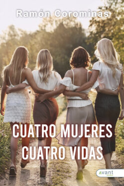 Cuatro mujeres cuatro vidas - edición en papel