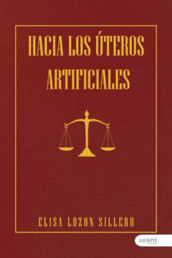 Hacia los úteros artificiales - edición en papel