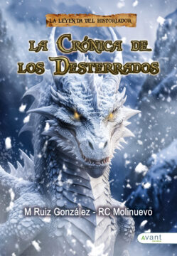 La leyenda del historiador II: La crónica de los desterrados - edición en papel