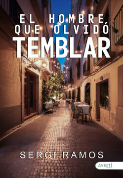 El hombre que olvidó temblar - edición en papel