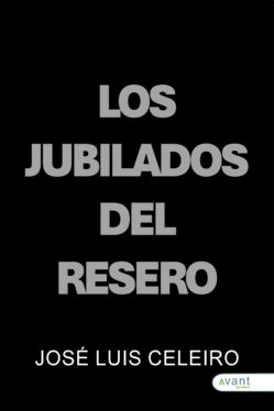 Los jubilados del Resero - edición en papel