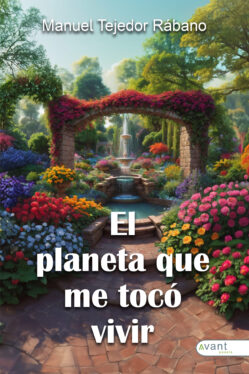 El planeta que me tocó vivir – edición en papel