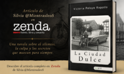 Banner de La ciudad dulce, de Victoria Pelayo Rapado, con referencia al artículo de Silvia @MientrasleoS en Zenda.