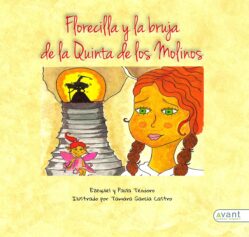 Florecilla y la bruja de la Quinta de los Molinos – edición en papel