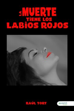 La muerte tiene los labios rojos