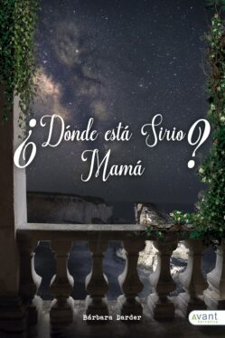 ¿Dónde está Sirio, mamá?