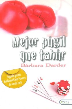 Mejor púgil que tahúr