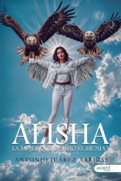 Alisha, la mujer que cambio el mundo