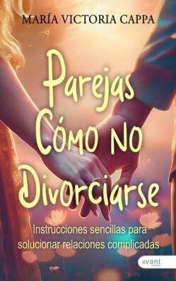 Parejas cómo no divorciarse