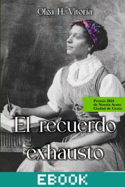 El recuerdo exhausto