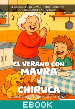 El verano con Maura y Chiruca