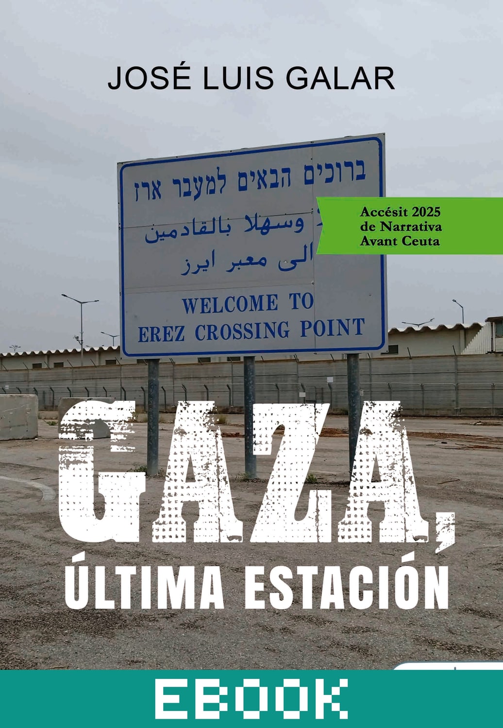 Gaza, última estación