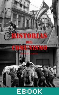 Historias del comunismo