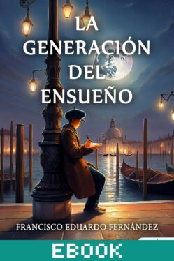 La generación del ensueño