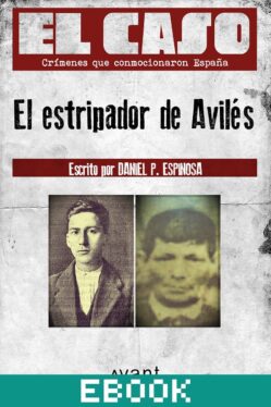 El Caso: El estripador de Avilés