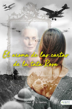 El aroma de las cartas de la tata Rosa