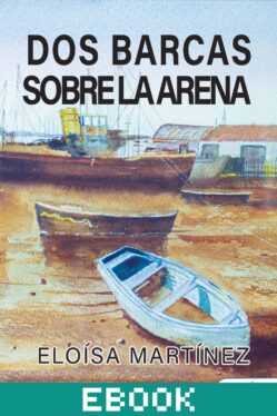 Dos barcas sobre la arena
