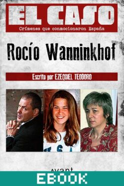 El Caso: Rocío Wanninkhof
