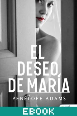 El deseo de María