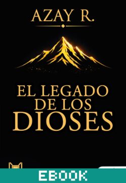 El legado de los dioses