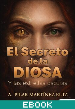 El secreto de la diosa y las estrellas oscuras