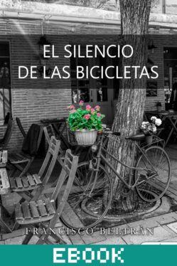El silencio de las bicicletas