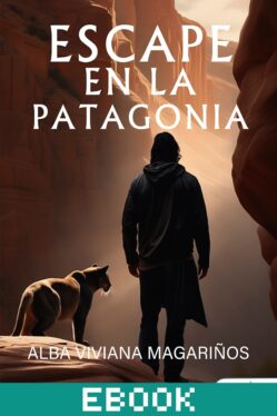 Escape en la Patagonia