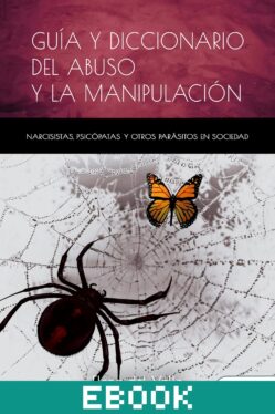 Guía y diccionario del abuso y la manipulación