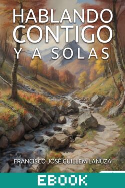 Hablando contigo y a solas
