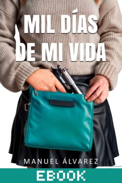 Mil días de mi vida