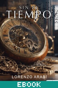 Sin el tiempo