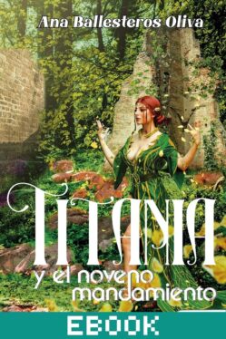 Titania y el noveno mandamiento