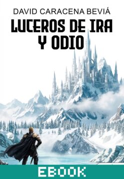 Luceros de ira y odio