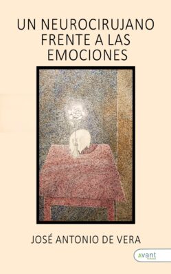 Un neurocirujano frente a las emociones