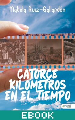 Catorce kilómetros en el tiempo