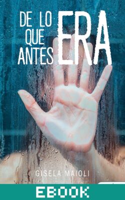 De lo que antes era