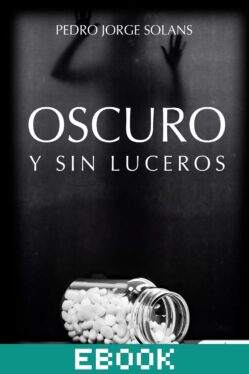 Oscuro y sin luceros