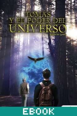 Tomás y el poder del universo