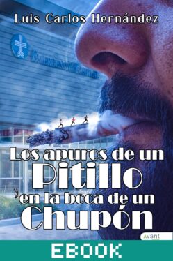 Los apuros de un pitillo en la boca de un chupón