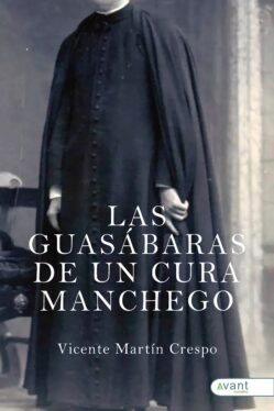 Las guasábaras de un cura manchego
