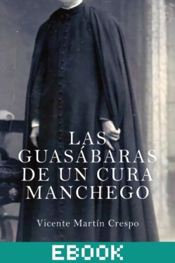 Las guasábaras de un cura manchego