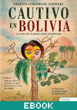 Cautivo en Bolivia