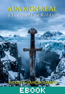 Ada Mon Real y la espada de Roldán